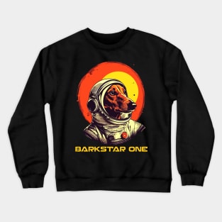 Unisex Tshirt 'barkstar One' | A Dachshund Conquers Space Crewneck Sweatshirt